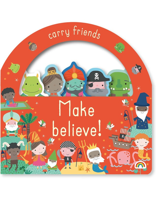 Make Believe - Carry Me Friends Book