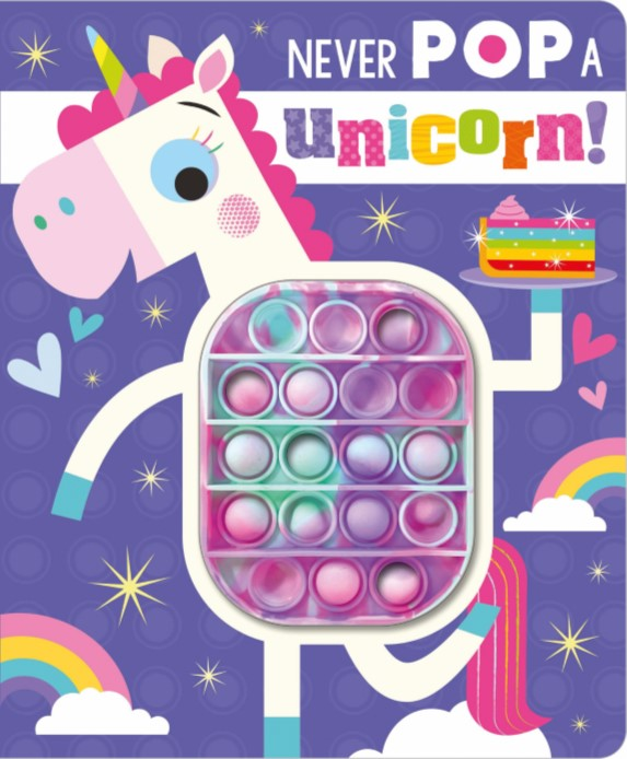 Never Pop A Unicorn