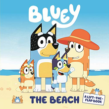 Bluey - The Beach: A Lift-The-Flap Book