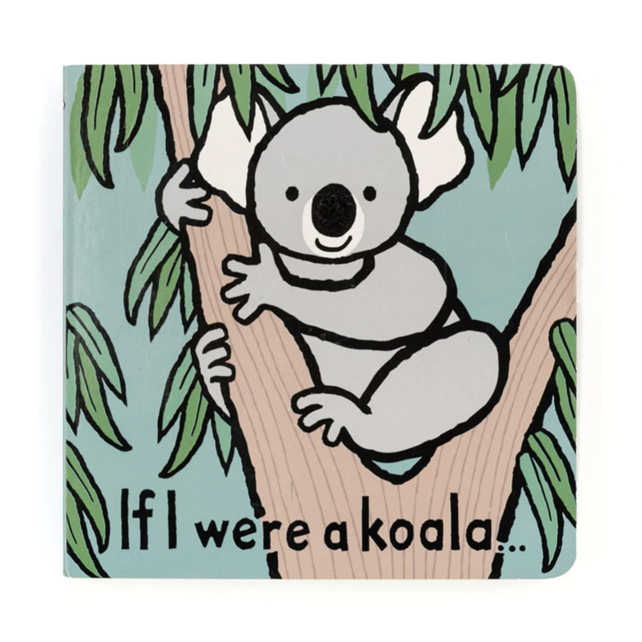 If I Were A Koala