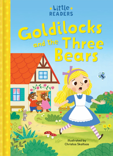 Little Readers - Goldilocks & the Three Bears