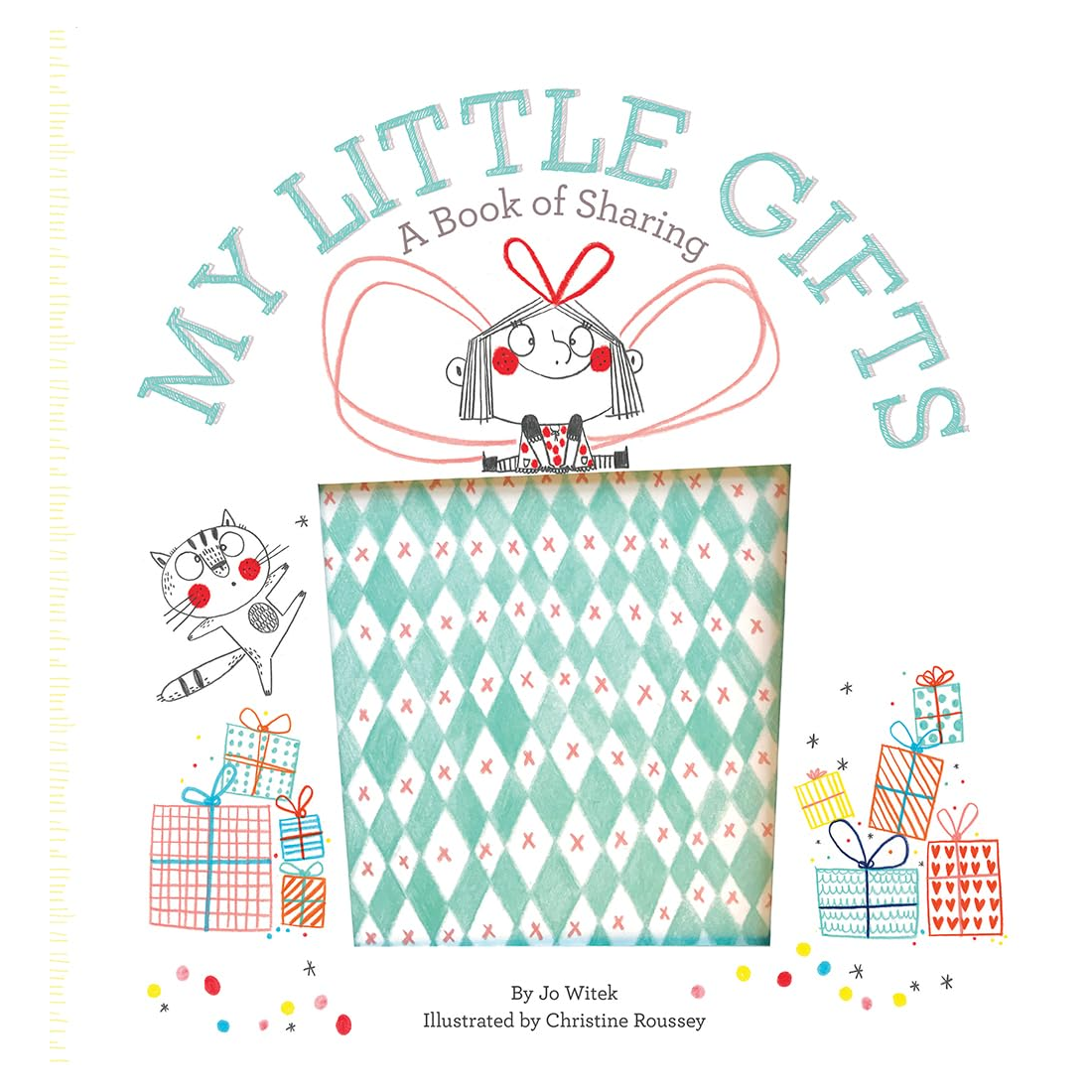 My Little Gifts: A Book of Sharing
