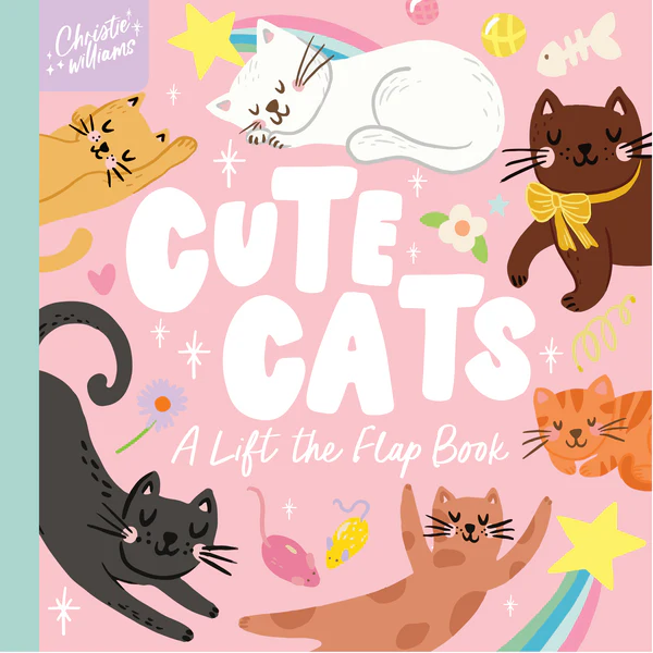 Cute Cats: A Lift the Flap Book