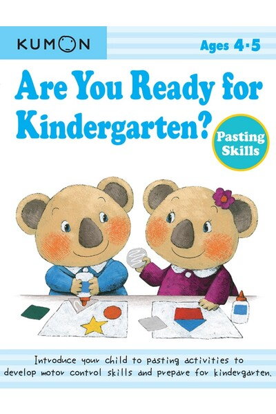 Are You Ready For Kindergarten: Pasting Skills