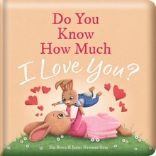 Story Time - Padded Board Book - Do You Know How Much I Love You
