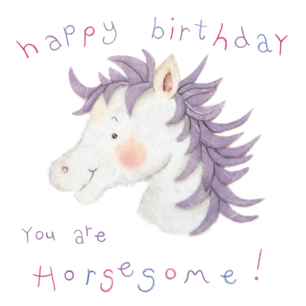 You Are Horsesome! Birthday Card