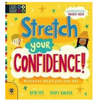 Stretch Your Confidence