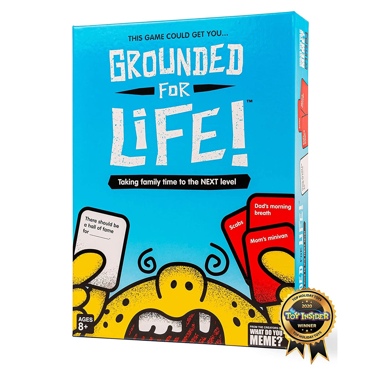 Grounded for Life