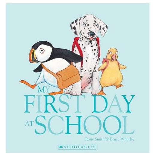 My First Day at School