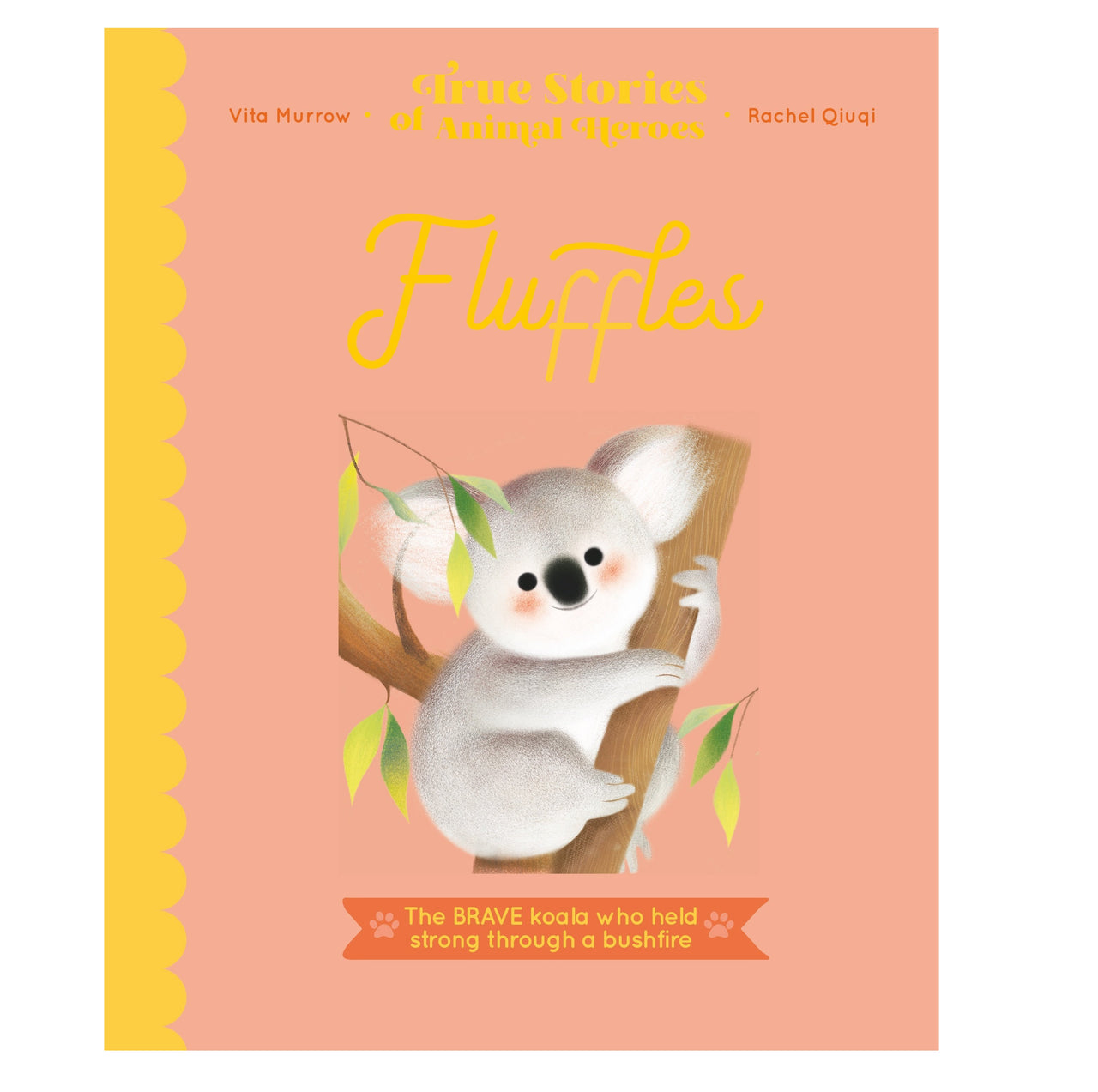 Fluffles: True Stories of Animal Heroes