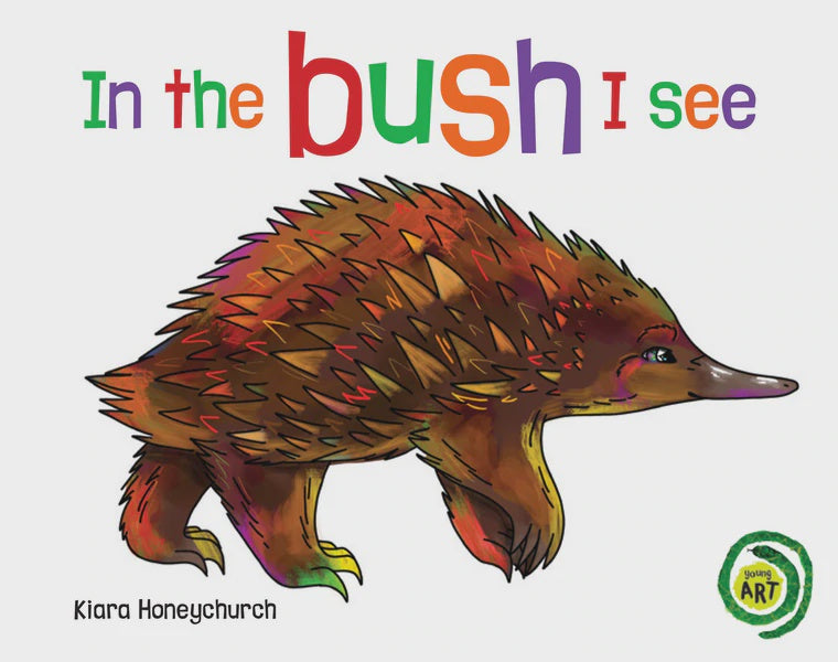 In The Bush I See